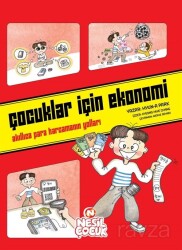 Çocuklar İçin Ekonomi - Nesil Çocuk Yayınları
