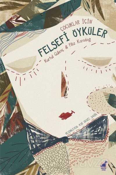 Çocuklar İçin Felsefi Öyküler - 95