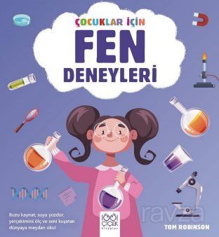 Çocuklar İçin Fen Deneyleri - 1