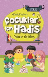 Çocuklar İçin Hadis - Nesil Çocuk Yayınları