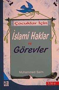 Çocuklar İçin İslami Haklar ve Görevler - Polen Yayınları