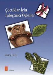 Çocuklar İçin İyileştirici Öyküler - Nobel Yaşam