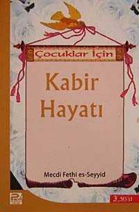 Çocuklar İçin Kabir Hayatı - Polen Yayınları