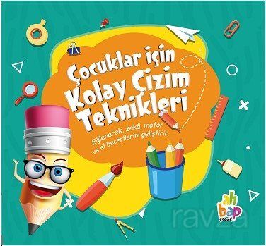 Çocuklar İçin Kolay Çizim Teknikleri - 1