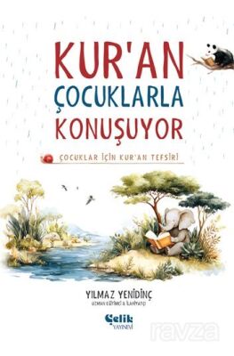 Çocuklar İçin Kuran Tefsiri - Kuran Çocuklarla Konuşuyor - 1