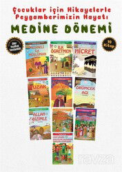 Çocuklar İçin Medine Dönemi Seti (10 Kitap Takım) - Aksa Çocuk