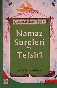 Çocuklar İçin Namaz Sureleri ve Tefsiri - Polen Yayınları