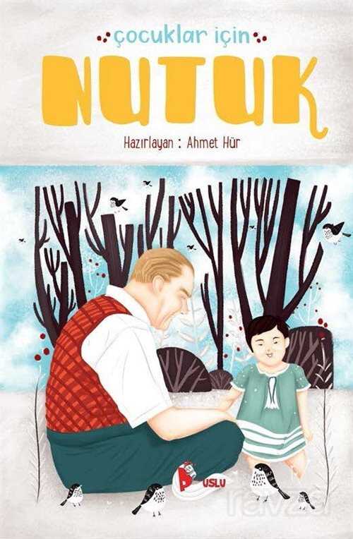 Çocuklar İçin Nutuk - Puslu Yayıncılık