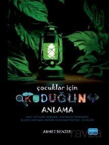 Çocuklar İçin Okuduğunu Anlama - 1