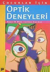 Çocuklar İçin Optik Deneyleri - 1