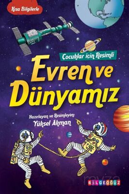 Çocuklar İçin Resimli Evren ve Dünyamız - 1