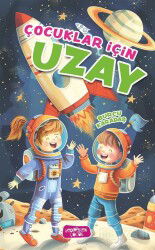 Çocuklar İçin Uzay - Yediveren Çocuk