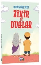 Çocuklar İçin Zikir ve Dualar - Neda Yayınları (Konya)