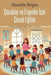 Çocuklar ve Ergenler için Cinsel Eğitim - 1