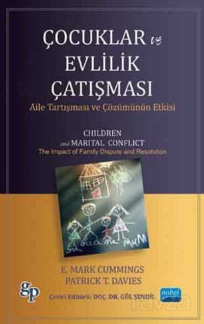 Çocuklar ve Evlilik Çatışması - Nobel Yayın Dağıtım