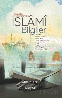 Çocuklar ve Gençler İçin İslami Bilgiler - 1