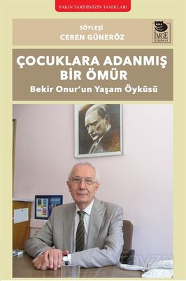 Çocuklara Adanmış Bir Ömür - 1