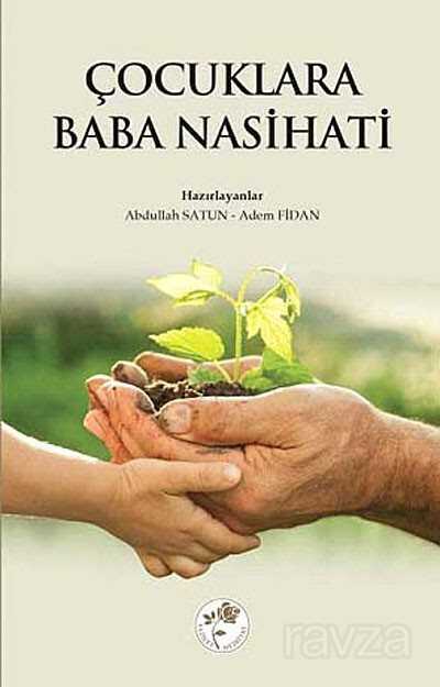 Çocuklara Baba Nasihati - Fazilet Neşriyat