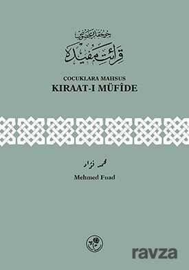 Çocuklara Mahsus Kıraat-ı Müfide - Fazilet Neşriyat