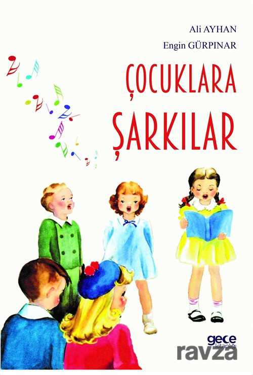 Çocuklara Şarkılar - Gece Kitaplığı