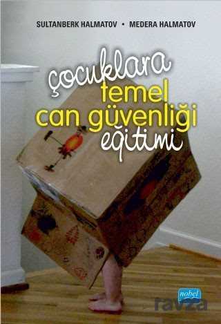 Çocuklara Temel Can Güvenliği Eğitimi - Nobel Yayın Dağıtım