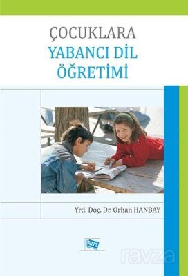 Çocuklara Yabancı Dil Öğretimi - 1