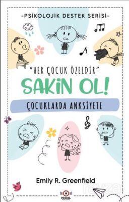 Çocuklarda Anksiyete - 1