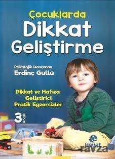 Çocuklarda Dikkat Geliştirme - Hayat Yayınları