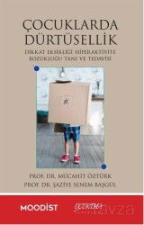 Çocuklarda Dürtüsellik / Dikkat Eksikliği Hiperaktivite Bozukluğu Tanı Ve Tedavisi - Uçurtma Yayınları