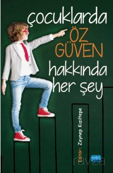 Çocuklarda Öz Güven Hakkında Her Şey - Nobel Yayın Dağıtım