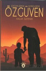 Çocuklarda ve Gençlerde Özgüven - Dorlion Yayınevi