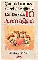 Çocuklarımıza Verebileceğimiz En Büyük 10 Armağan - 1