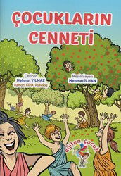 Çocukların Cenneti - Eğiten Kitap