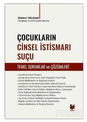 Çocukların Cinsel İstismarı Suçu (Temel Sorunlar ve Çözümleri) - 1