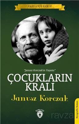 Çocukların Kralı / Dorlion Gençlik Klasikleri - 1