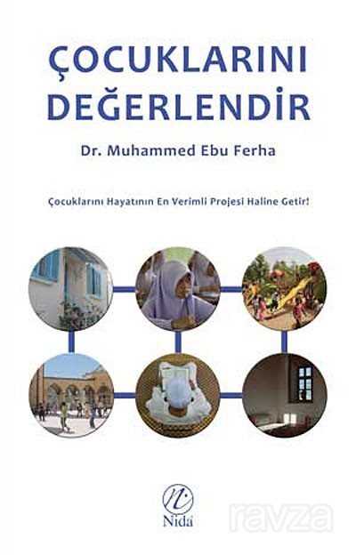 Çocuklarını Değerlendir - Nida Yayınları