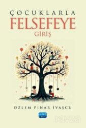 Çocuklarla Felsefeye Giriş - Nobel Yayın Dağıtım