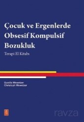 Çocuklarla Obsesif Kompulsif Bozukluk - Nobel Yaşam