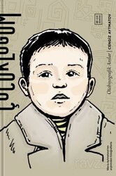 Çocukluğum / Otobiyografik Anılar (Kutulu Özel Baskı) - Ketebe Yayınevi