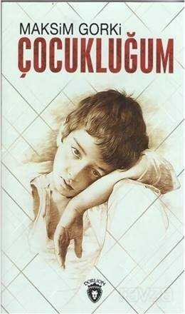 Çocukluğum - Dorlion Yayınevi