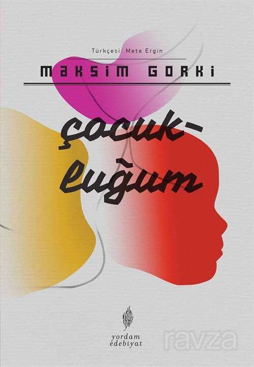 Çocukluğum - Yordam Kitap