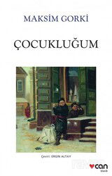 Çocukluğum (Beyaz Kapak) - Can Yayınları