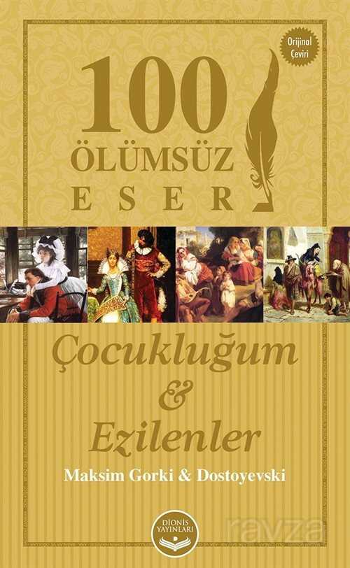 Çocukluğum - Ezilenler - 1