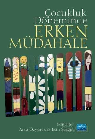 Çocukluk Döneminde Erken Müdahale - Nobel Yayın Dağıtım