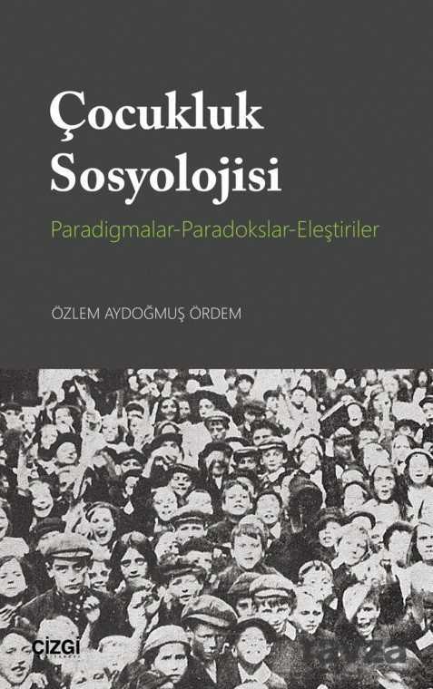 Çocukluk Sosyolojisi - 1