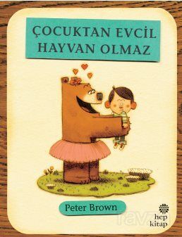 Çocuktan Evcil Hayvan Olmaz - 1