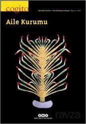Cogito 121 Dört Aylık Düşünce Dergisi / Aile Kurumu - Yapı Kredi Yayınları (Dergi)