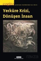 Cogito 93 Üç Aylık Düşünce Dergisi / Yerküre Krizi, Dönüşen İnsan - Yapı Kredi Yayınları (Dergi)