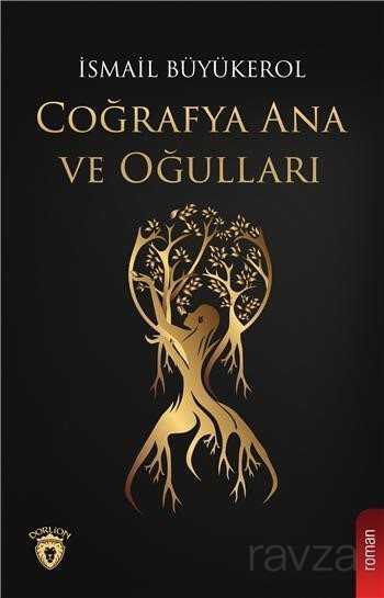 Coğrafya Ana ve Oğulları - Dorlion Yayınevi
