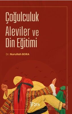 Çoğulculuk, Aleviler ve Din Eğitimi - 1